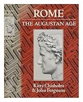 Rome: The Augustan Age: A Source Book 0198721099 Book Cover