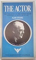 The Actor. The True Story of John Foster Dulles, Secretary of State 1953 to 1959 B000W8QQOY Book Cover