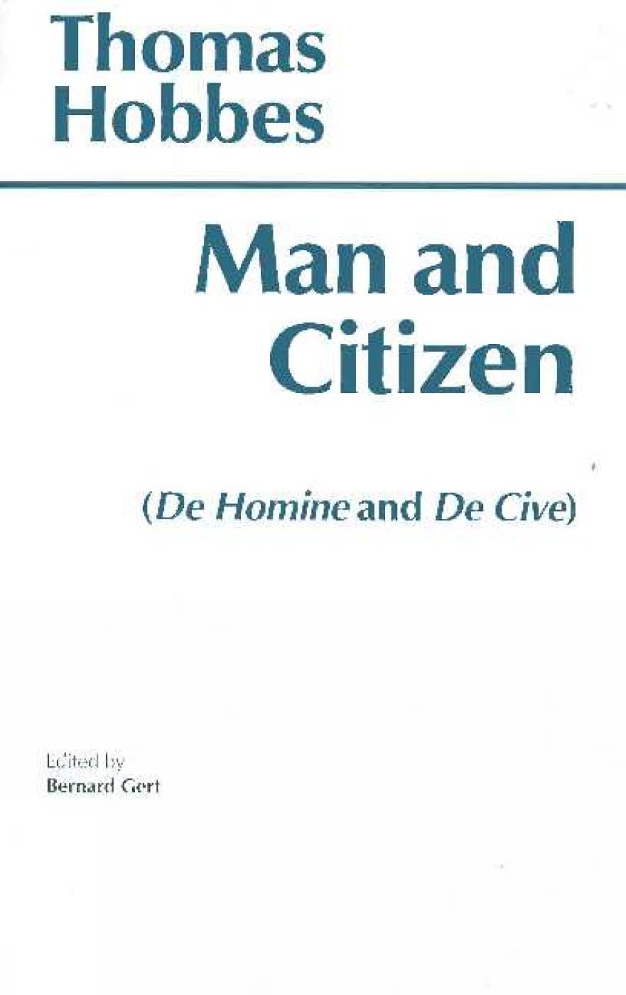 Man and Citizen: (De Homine and De Cive) (Hackett Classics