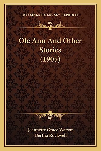 Ole Ann And Other Stories (1905)