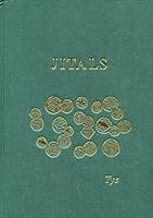 Jitals: A catalogue and account of the coin denomination of daily use in Medieval Afghanistan and North West India 0952414406 Book Cover