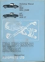 M. G. A., M. G. B. 1955-69 Autobook 0851470602 Book Cover