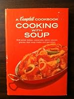 A Campbell Cookbook: Cooking with Soup B0012DQCA6 Book Cover