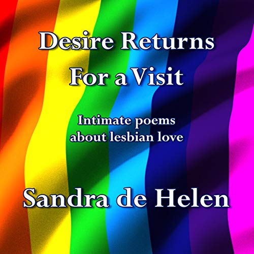 Desire Returns for a Visit by Sandra de Helen episode artwork