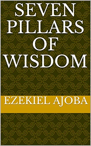 Seven Pillars of Wisdom