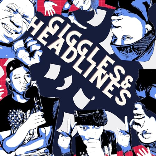 Giggles & Headlines cover art