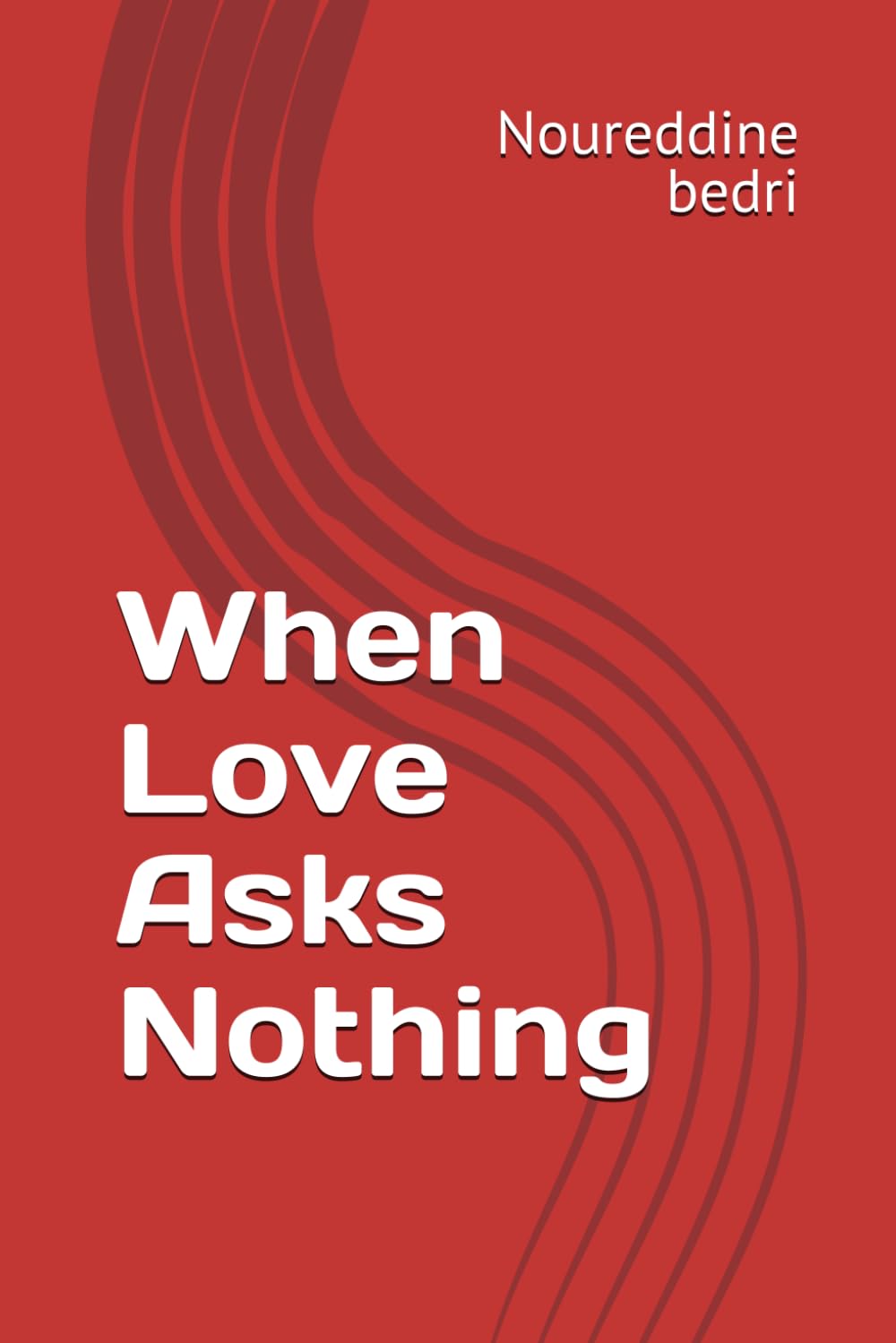 When Love Asks Nothing