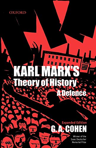 Karl Marx's Theory Of History: A Defence