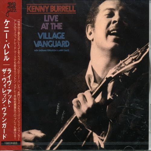 KENNY BURRELL - Live At The Village Vanguard - CD