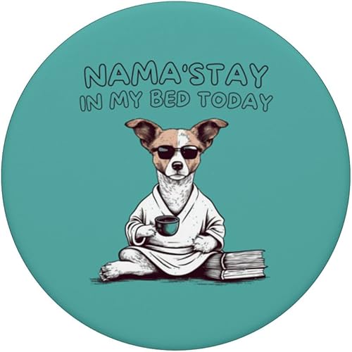 Miniatura 3 de Nama'stay In My Bed Today, Funny Dog Yoga PopSockets Swappable PopGrip