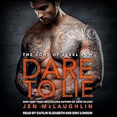 Dare to Lie Audiolibro Por Jen McLaughlin arte de portada