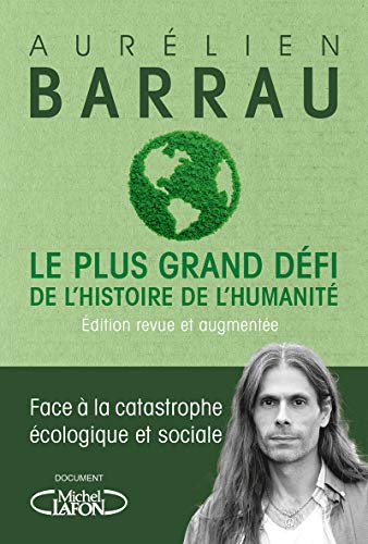 Le plus grand défi de l'histoire de l'humanit...