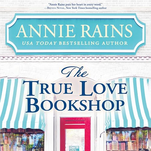 The True Love Bookshop by Annie Rains episode artwork