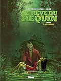  Le Rêve du requin - Cycle 2 - Tome 2: Dirty Business