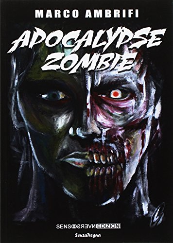 Apocalypse zombie Apocalypse zombie