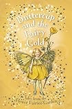 Buttercup & the Fairy Gold--FFF ch bk 5: A Flower Fairies Friends Chapter Book