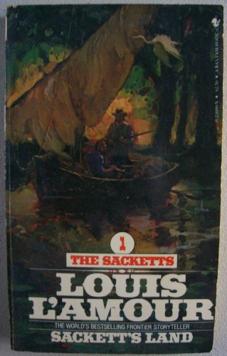 Sackett's Land [ 13th printing, Dec. 1980 ] The Sacketts