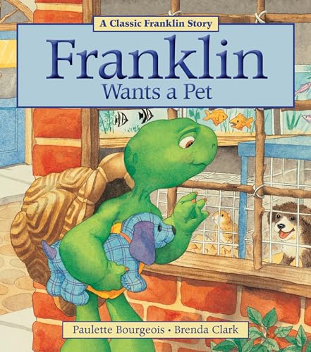 Image of Franklin Wants a Pet