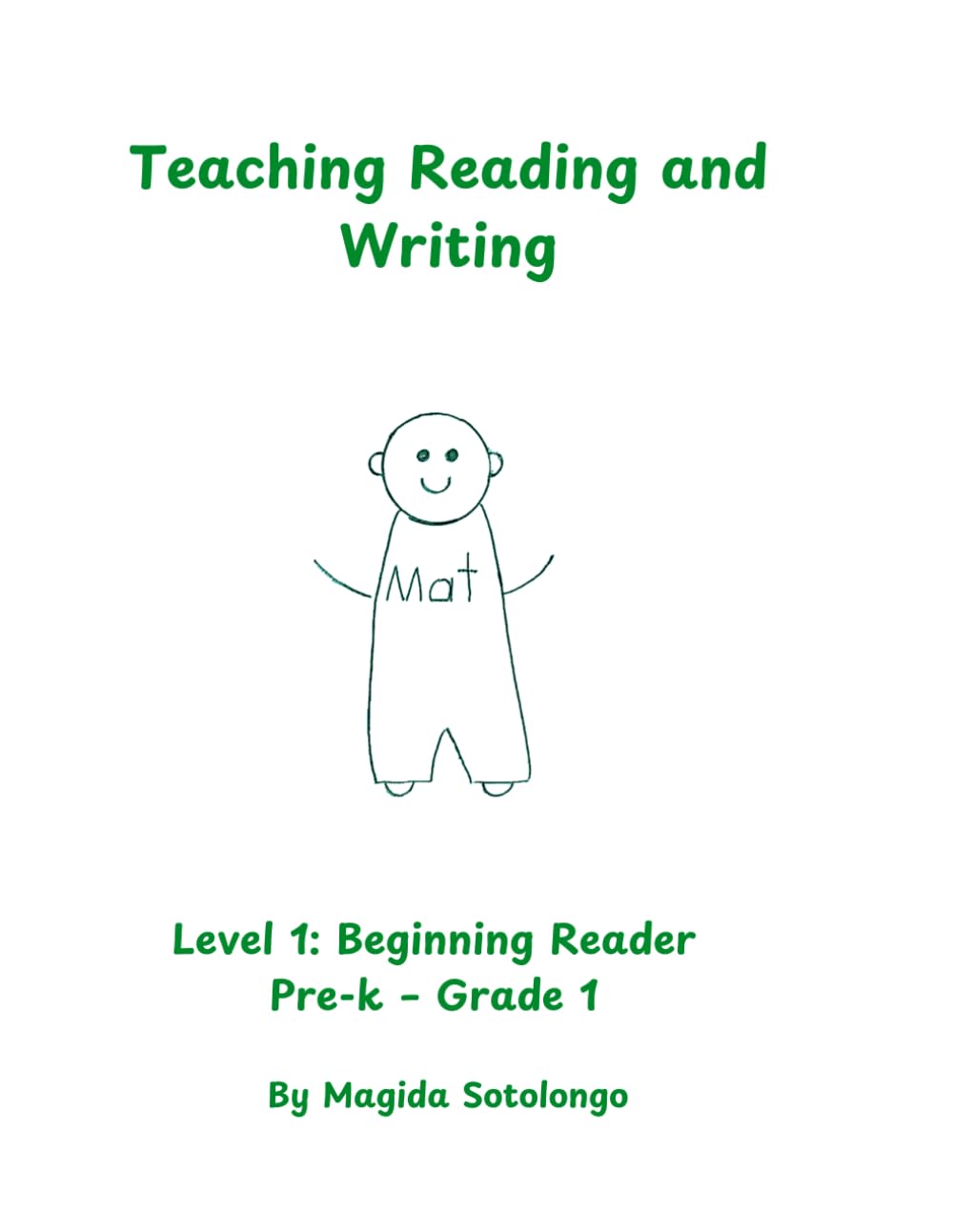 Teaching Reading and Writing
