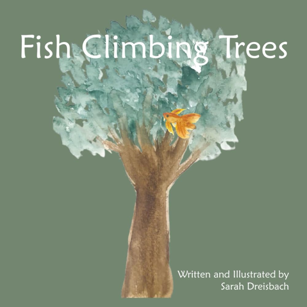 Fish Climbing Trees
