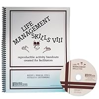 Life Management Skills VIII: Reproducible Activity Handouts Created for Facilitators 1893277259 Book Cover