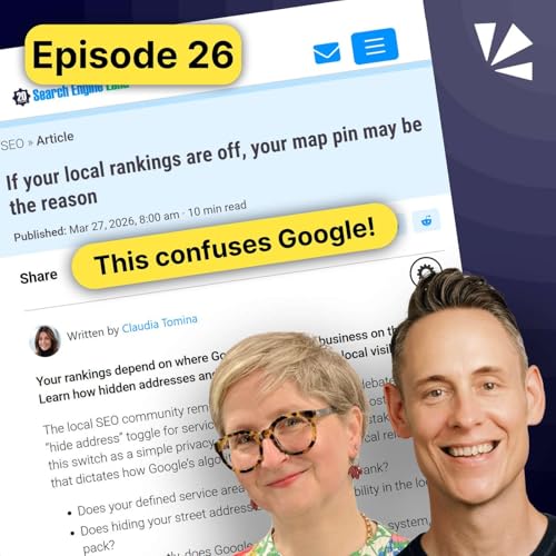 Map Pin Discovery, More Local Packs, Clicks Drive AI Visibility | E26 The Whitespark Local Update