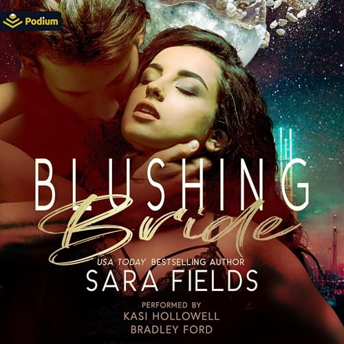 Blushing Bride Audiolibro Por Sara Fields arte de portada