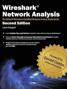 Wireshark Network Analysis (Second Edition): The Official WCNA Study Guide (English Edition)