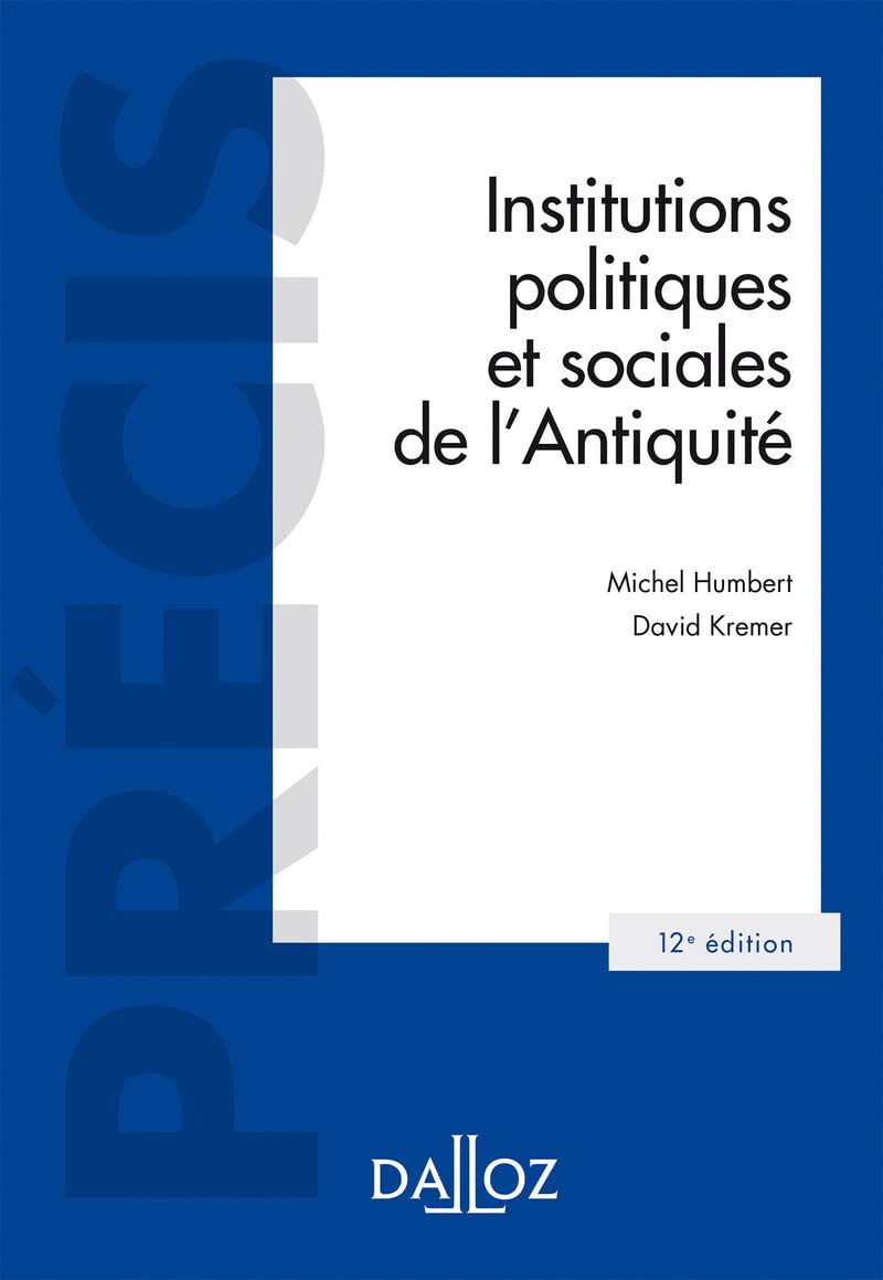 Institutions politiques et sociales de l'Antiquité 12ed