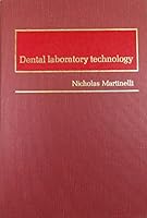 Dental Laboratory Technology 080163136X Book Cover
