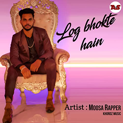 Moowap Rapper Play Log Bhokte Hain (Khordz Music) by Moosa Rapper on Amazon Music ...