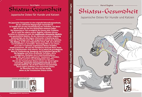 Shiatsu-Gesundheit: Japanische Osteo für Hunde und Katzen (German Edition)