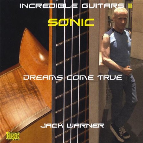 Incredible Guitars 2Dreams Come TrueSonic CD Amazon.in Music}