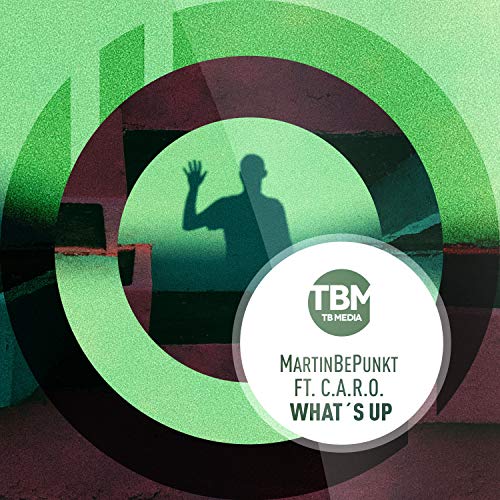 MartinBepunkt feat. C.A.R.O.