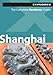 Produktbild Shanghai Explorer : The Complete Residents Guide (Living & Working for Expats)