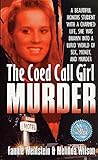 The Co-ed Call Girl Murder