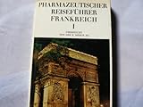 Pharmazeutischer Reiseführer Frankreich