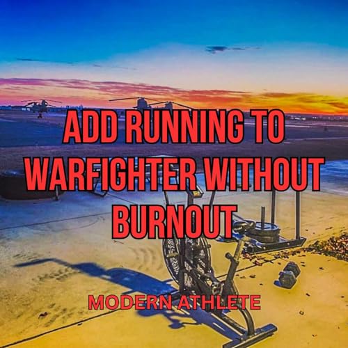 Add Running to Warfighter Without Burning Out (#45)