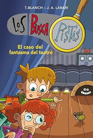 Los BuscaPistas 8 - El caso del fantasma del teatro