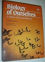 Biology of Ourselves: A Study of Human Biology 0471798983 Book Cover