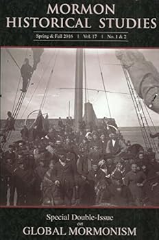 Journal Mormon Historical Studies - Spring & Fall 2016, Vol. 17, No. 1 & 2 Book