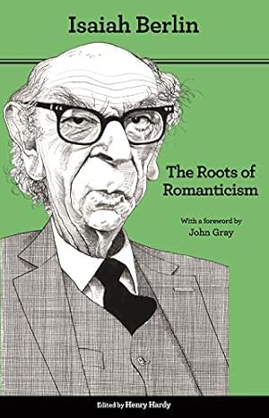 The Roots of Romanticism: Second Edition (The A. W. Mellon Lectures in the Fine Arts)