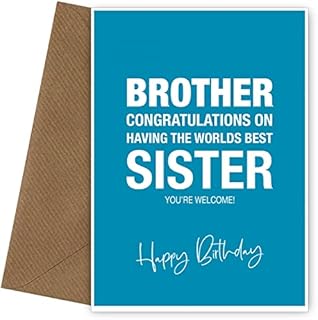 Funny Brother Birthday Card from Sister - Worlds Best Sister - Birthday Card Brother Funny Witty Humorous Joke Hilarious - Cheeky Little Brother Birthday Card - Big Bro Twin - 14th 15th 16th 20th 30th