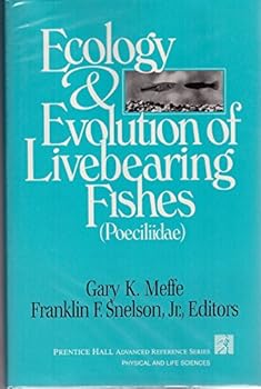 Hardcover Ecology and Evolution of Livebearing Fishes (Poeciliidae) Book