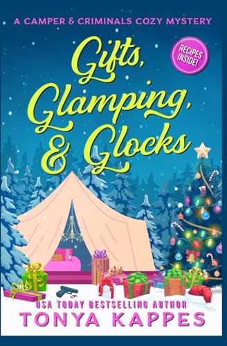 Gifts, Glamping, & Glocks: 29