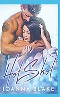 Hot Shot 1521417067 Book Cover