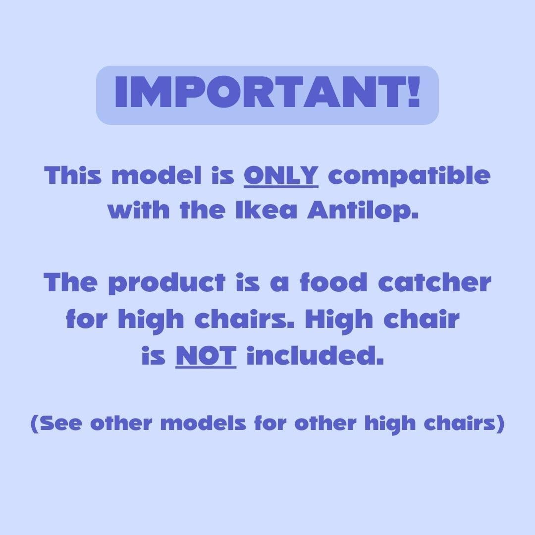 CATCHY Highchair Food Catcher | Compatible with IKEA Antilop Highchair | Easy Wipe Clean | Baby & Toddler Food & Mess Catcher | Helps Keep Floors Under Chair Clean | Mealtime Feeding Essential