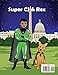 Super CJ: The Strongest Boy in the World!