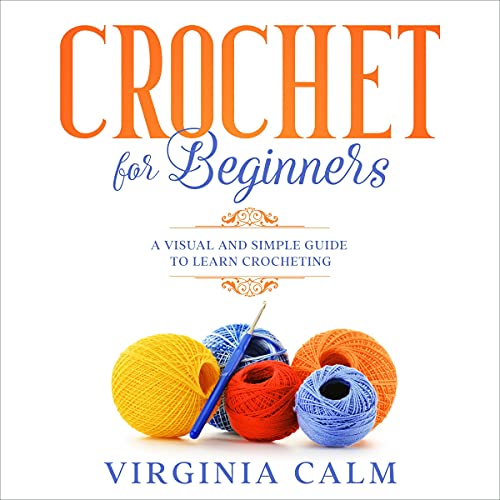 Crochet for Beginners by Virginia Calm episode artwork