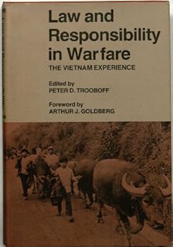 Hardcover Law and Responsibility in Warfare: The Vietnam Experience Book